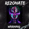 Rezonate - Warning