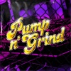 Geck-O《Pump n' Grind (Reverse Bass Mix)》[MP3/LRC]