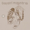 The Aleph、CalmIntuition、Love Is Rising、Sascha Kid - Gayatri Mantra