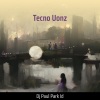 DJ Paul Park ID - Tecno Uonz (Remix)