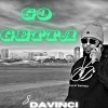 S DAVINCI - GO GETTA (Explicit)