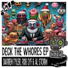 Rob IYF、Al Storm - Deck The Whores