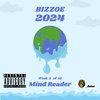 Bizzoe - Mind Reader (Explicit)