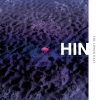 Hin、The Kids and the Cosmos、Message to Bears - The Lower Heat
