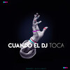 Roberth in da house - Cuando el Dj Toca