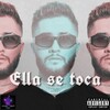 Ismaro - Ella Se Toca