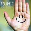 Felipe C - Give a Smile (Dream Mix)