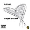 Bizzoe - Anger & Envy (Explicit)