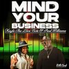 The Love Note、paul williams - Mind Your Business (feat. Paul Williams)