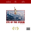 John Dutch、King David、The Musalini、Smoke DZA - Eye of the Storm (feat. King David)(Explicit)