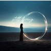 Mercuzio Pianist、EMYLS、Lissom、Haux - Still living (feat. Mercuzio Pianist, Lissom & Haux)