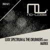 The Drunkers Italy、Luix Spectrum - Matrix