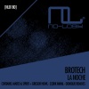 Brotech - La Noche (Original Mix)