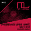 Daniele Petronelli、Fabian Jakopetz - Grill the ***** (Original Mix)