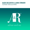 Alex M.O.R.P.H.、Ana Criado《Sunset Boulevard (Radio Edit)》[MP3/LRC]