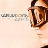 Variavision - 2Lights (Variavision vs. Nicola Zucchi Original Mix)
