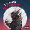 DANNI CB - Mi Condena (Explicit)