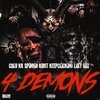 C Blu、Ljay Gzz、KK Spinnin、Kdot Keep Clicking - 4 Demons (Explicit)