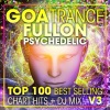 Doctor Spook - Goa Trance Fullon Psychedelic Top 100 Best Selling Chart Hits V3 (2 Hr DJ Mix)