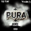 Tr3Fonc Thedon、Yowda - PURA x (Yowda Remix|Explicit)