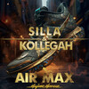 Silla、Kollegah - Air Max