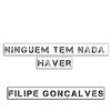Filipe Gonçalves - ninguem tem nada haver