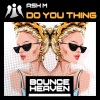 Ash M《Do Your Thing (Andy Whitby edit)》[MP3/LRC]