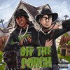Tokeboy、ItsManMan - Off The Porch (feat. ItsManMan)(Explicit)