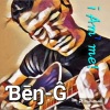 Ben-G - I Am Me!