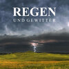 Regengeräusche Orchester von TraxLab - Gewittergeräusche mit Regen, Teil 01 (2024 Remaster)