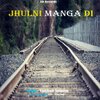 Vaishali Samant - Jhulni Manga Di