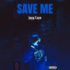 Jayy Capo、shvde - SAVE ME (feat. shvde)(Explicit)