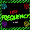 DJ Brush - Low frequency