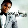 Skala Wee - Pillar Of My Life