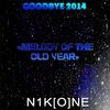 N1K[O]NE - Melody of the Old Year