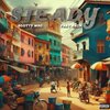 Scotty Mac、Faxy Beck - Steady (Explicit)
