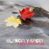 Nolasco - Silencio y rocío