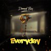 Diamondboy - Everyday (Explicit)