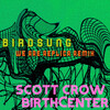 scott crow、birthCenter、We Are Replica - birdsung (WeAreReplicaRemix)