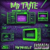 Bad Taste - CAN YOU FEEL IT (Radio Edit)