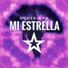 Roner、fp - Mi Estrella (Explicit)