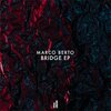Marco Berto - The Bridge (Club Mix)