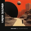 Sine Wave - Feel You in My Blood