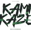 10Taclez、Chissmann - Kamikaze (feat. BOZ & Chissmann)(Explicit)
