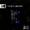 DEE.JAY.SUN.DAY. - Manifestation