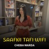 Cheba Warda - SAAFNI TAFI WIFI (Explicit)