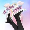 Skylar Nevaeh - In Your Shoes (Remastered)