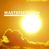 Waste Fifty - Waken by the Sun
