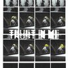 TWOTONESEVY、Joey Brooks - TRUST IN ME (Explicit)