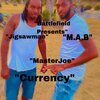 Jigsawman、M.A.B、Master Joe - Currency (Explicit)